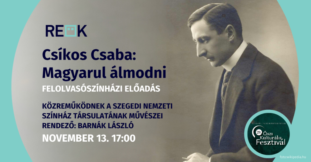 Magyarul álmodni: Klebelsberg Kuno és Szent-Györgyi Albert elevenedik meg a REÖK-ben